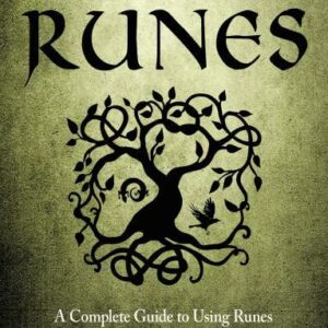 Taking up the Runes by Diana Paxson