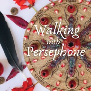 Walking with Persephone by Molly Remer